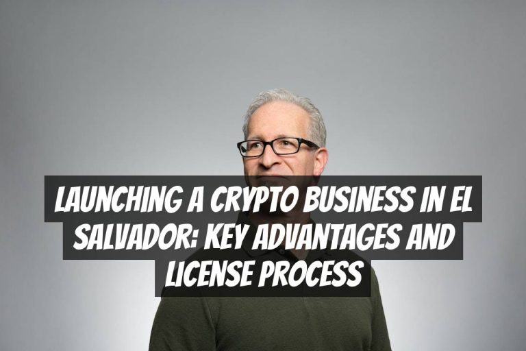 Launching a Crypto Business in El Salvador: Key Advantages and License Process
