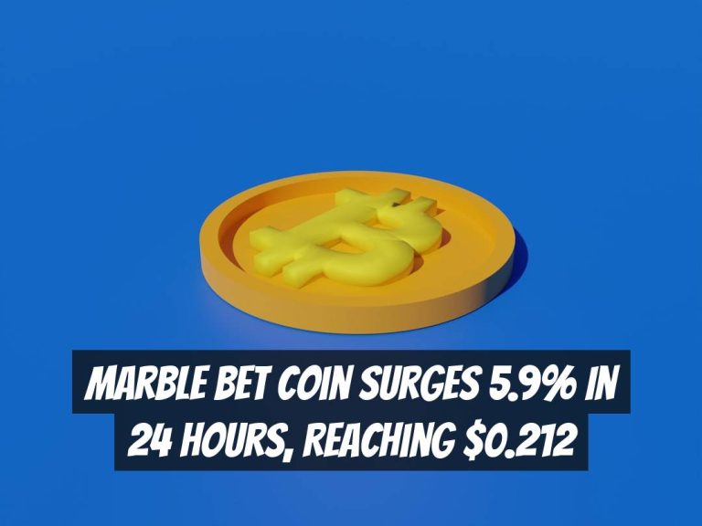 Marble Bet Coin Surges 5.9% in 24 Hours, Reaching $0.212