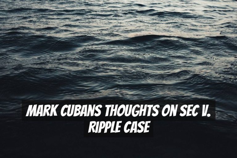 Mark Cubans Thoughts on SEC v. Ripple Case