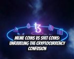Meme Coins vs Shit Coins: Unraveling the Cryptocurrency Confusion