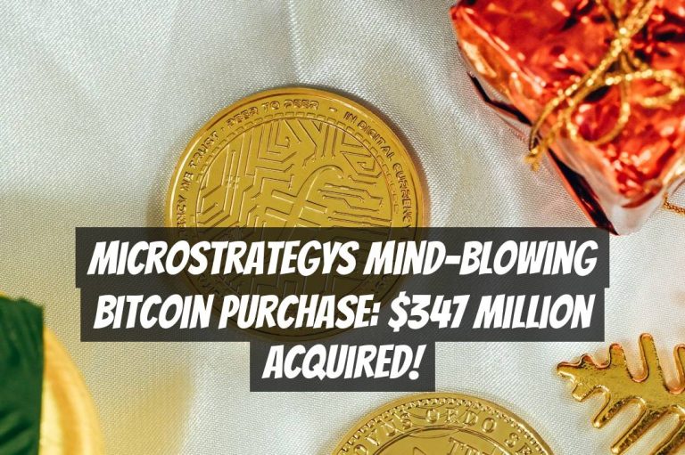 MicroStrategys Mind-Blowing Bitcoin Purchase: $347 Million Acquired!