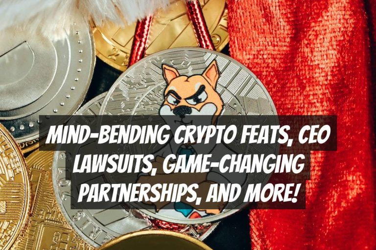 Mind-bending Crypto Feats, CEO Lawsuits, Game-Changing Partnerships, and More!