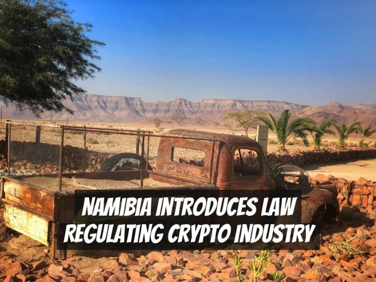 Namibia Introduces Law Regulating Crypto Industry