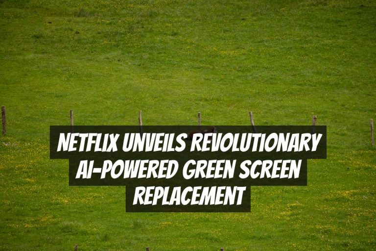 Netflix Unveils Revolutionary AI-Powered Green Screen Replacement