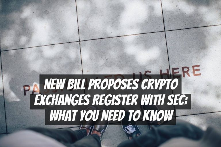 New Bill Proposes Crypto Exchanges Register with SEC: What You Need to Know