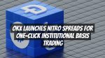 OKX Launches Nitro Spreads for One-Click Institutional Basis Trading