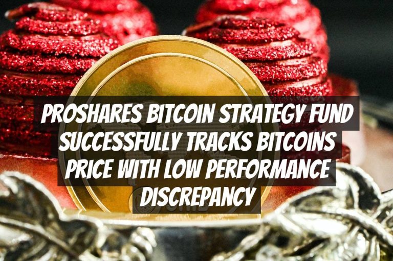 ProShares Bitcoin Strategy Fund Successfully Tracks Bitcoins Price with Low Performance Discrepancy