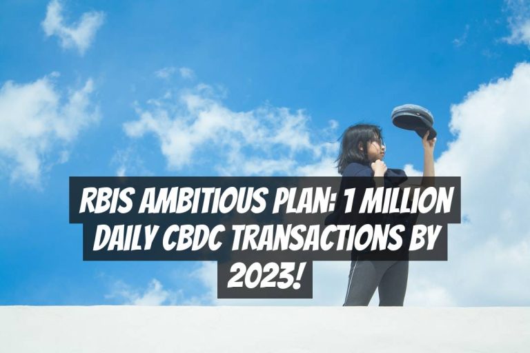 RBIs Ambitious Plan: 1 Million Daily CBDC Transactions by 2023!