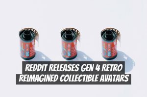 Reddit Releases Gen 4 Retro Reimagined Collectible Avatars