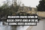 Regulator Cracks Down on Illegal Crypto ATMs in the UK, Leaving Users Vulnerable