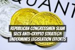 Republican Congressmen Slam SECs Anti-Crypto Strategy: Undermines Legislation Efforts
