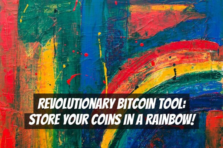 Revolutionary Bitcoin Tool: Store Your Coins in a Rainbow!