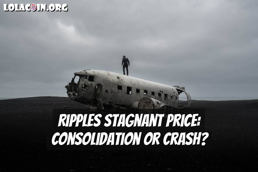 Ripples Stagnant Price: Consolidation or Crash?