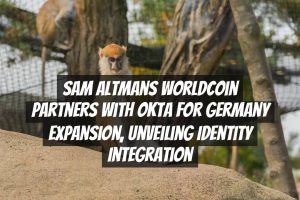 Sam Altmans Worldcoin Partners with Okta for Germany Expansion, Unveiling Identity Integration