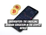 SAUDIRAPTOR: The Emerging Arabian Sensation in the Crypto World