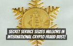 Secret Service Seizes Millions in International Crypto Fraud Bust!