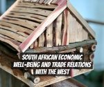 South African Economic Well-Being and Trade Relations with the West