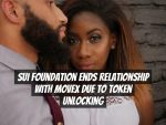 Sui Foundation Ends Relationship with MovEX Due to Token Unlocking