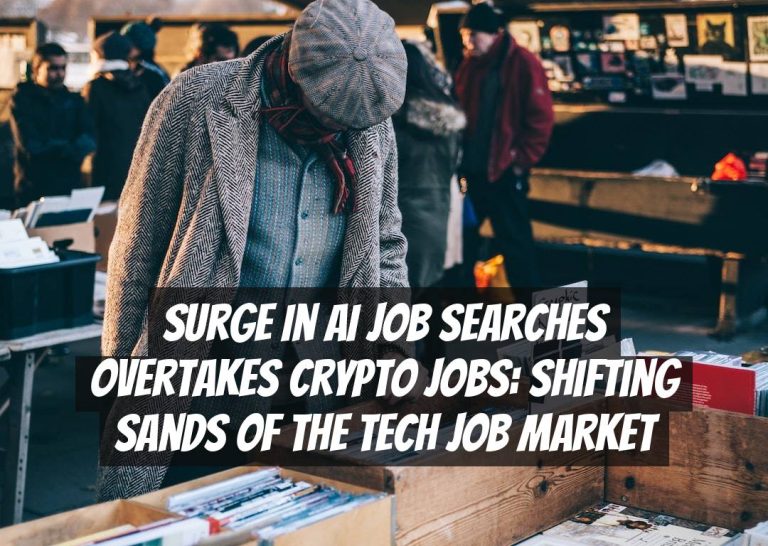 Surge in AI Job Searches Overtakes Crypto Jobs: Shifting Sands of the Tech Job Market