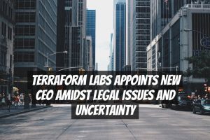 Terraform Labs Appoints New CEO Amidst Legal Issues and Uncertainty