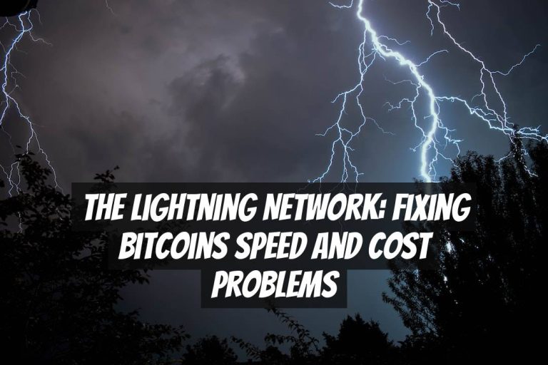 The Lightning Network: Fixing Bitcoins Speed and Cost Problems