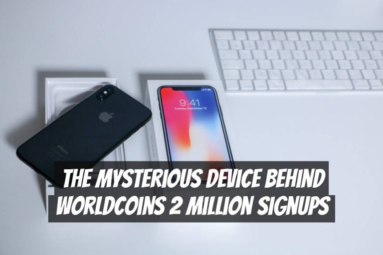 The Mysterious Device Behind Worldcoins 2 Million Signups