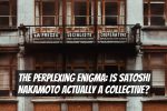 The Perplexing Enigma: Is Satoshi Nakamoto Actually a Collective?