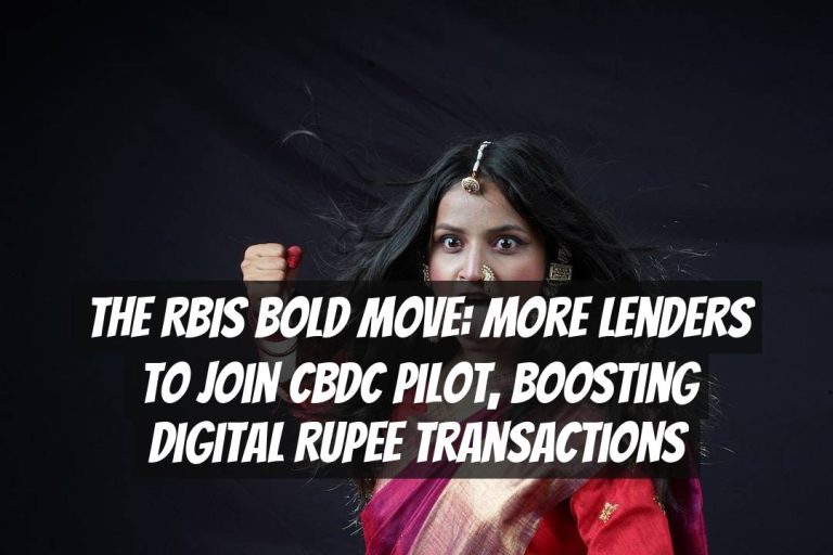The RBIs Bold Move: More Lenders to Join CBDC Pilot, Boosting Digital Rupee Transactions