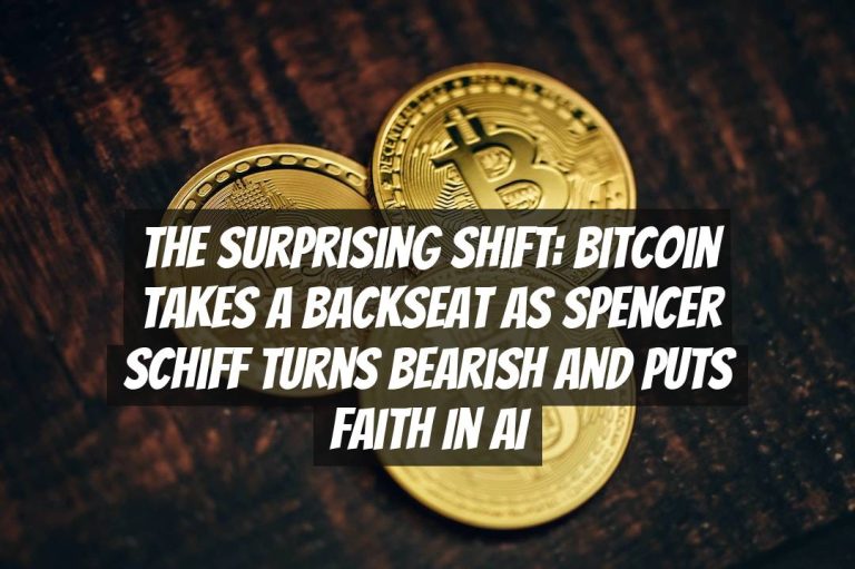 The Surprising Shift: Bitcoin Takes a Backseat as Spencer Schiff Turns Bearish and Puts Faith in AI