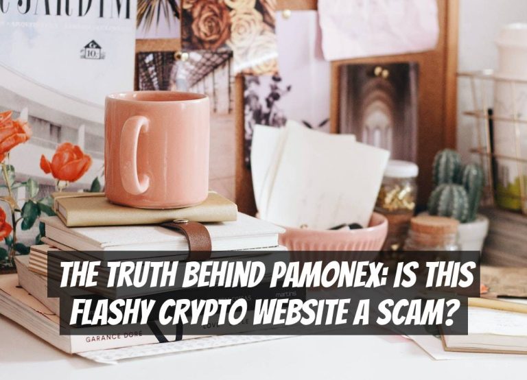 The Truth Behind Pamonex: Is This Flashy Crypto Website a Scam?