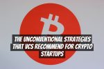 The Unconventional Strategies That VCs Recommend for Crypto Startups