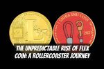 The Unpredictable Rise of FLEX Coin: A Rollercoaster Journey
