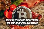 Turkeys Economic Uncertainty: The Rise of Bitcoin and Tether