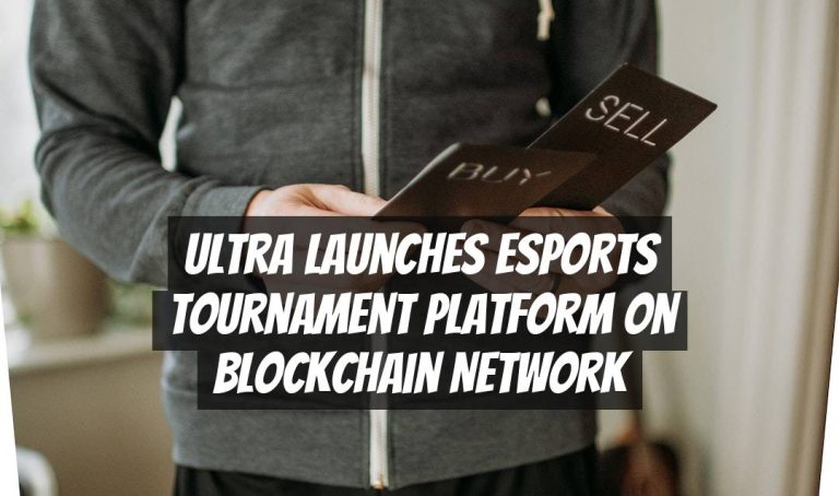 Ultra Launches Esports Tournament Platform on Blockchain Network