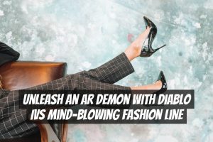 Unleash an AR Demon with Diablo IVs Mind-Blowing Fashion Line