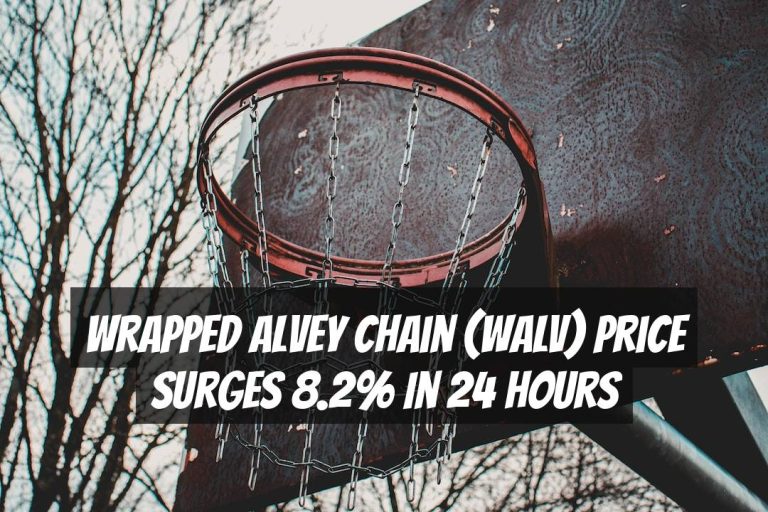 Wrapped Alvey Chain (WALV) Price Surges 8.2% in 24 Hours